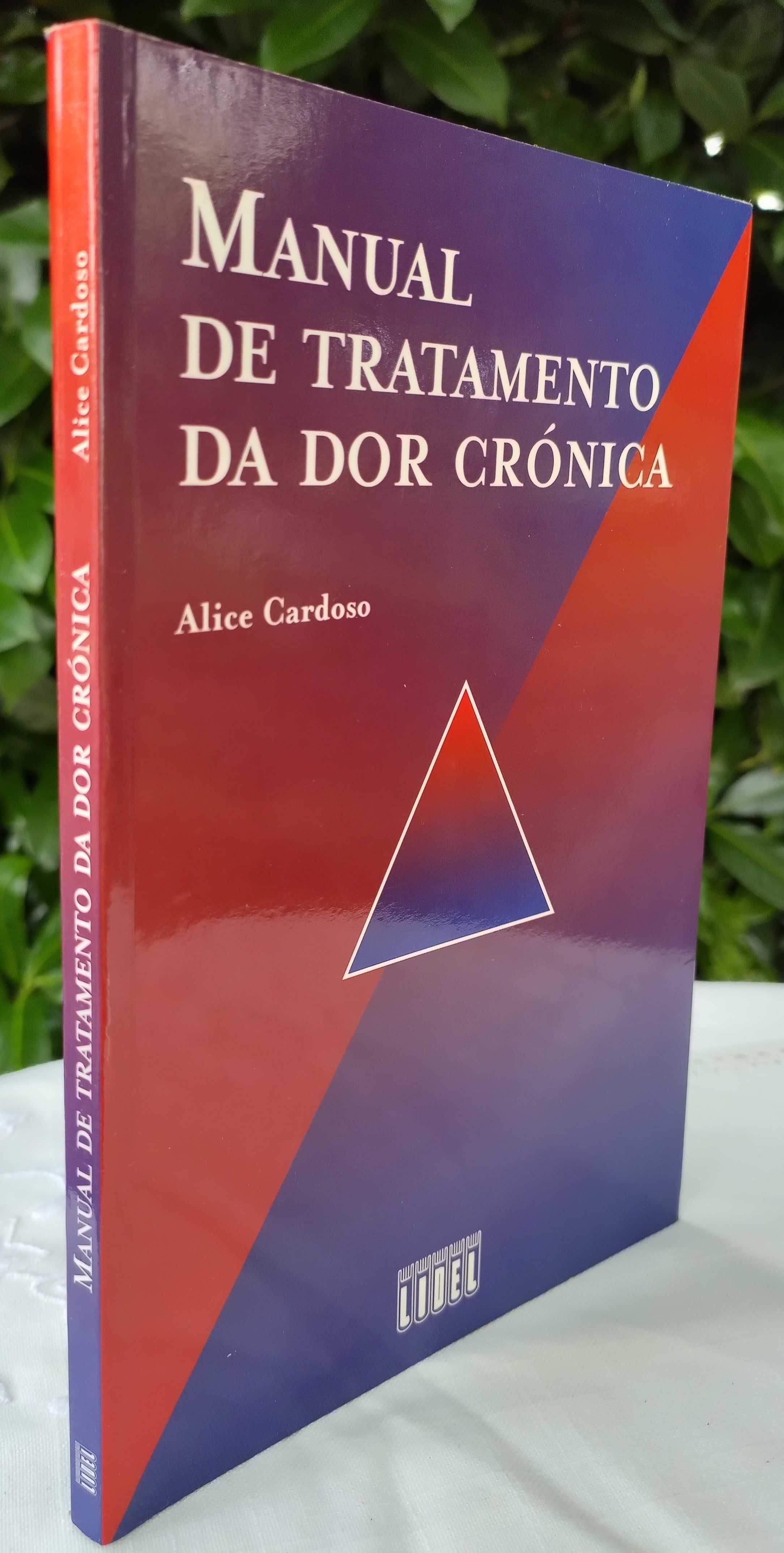 Manual de Tratamento da Dor Crónica (Alice Cardoso)