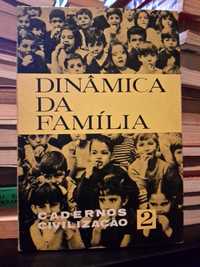 Dinâmica de Família (Cadernos Civilização / 2)