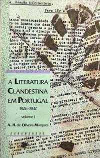 "A Literatura Clandestina em Portugal" (2 vols.)