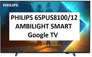 Nowy TV Philips 65PUS8100/12 Ambilight HDR10+ Google TV