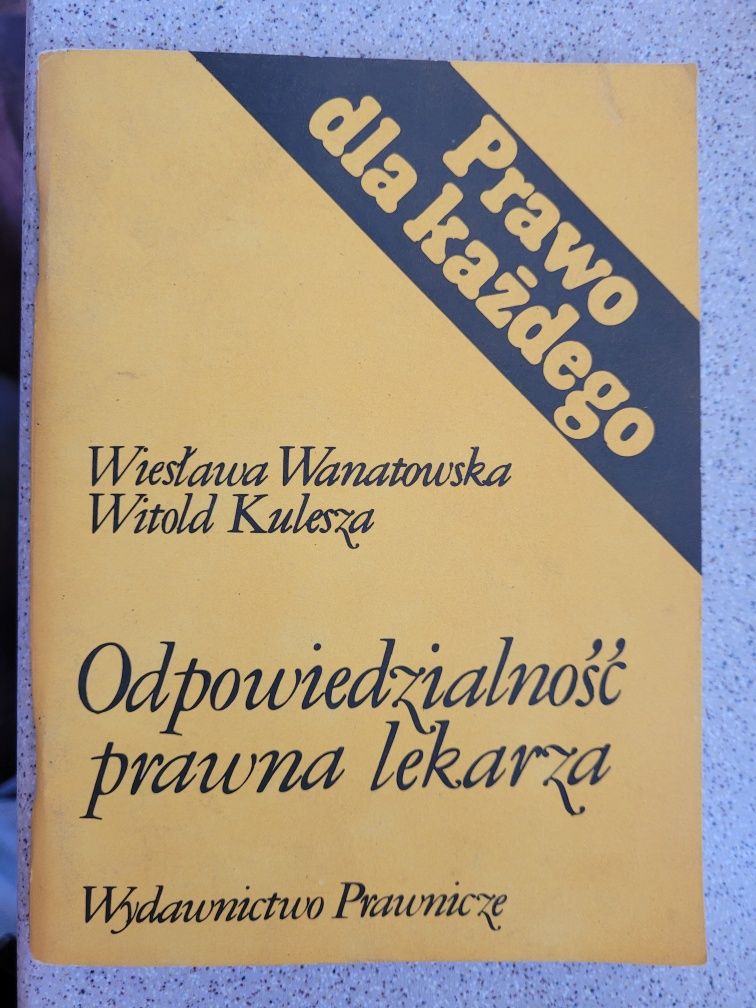 W.Wanatowska,W.Kulesza Odpowiedzialność prawna lekarza 1988 WP