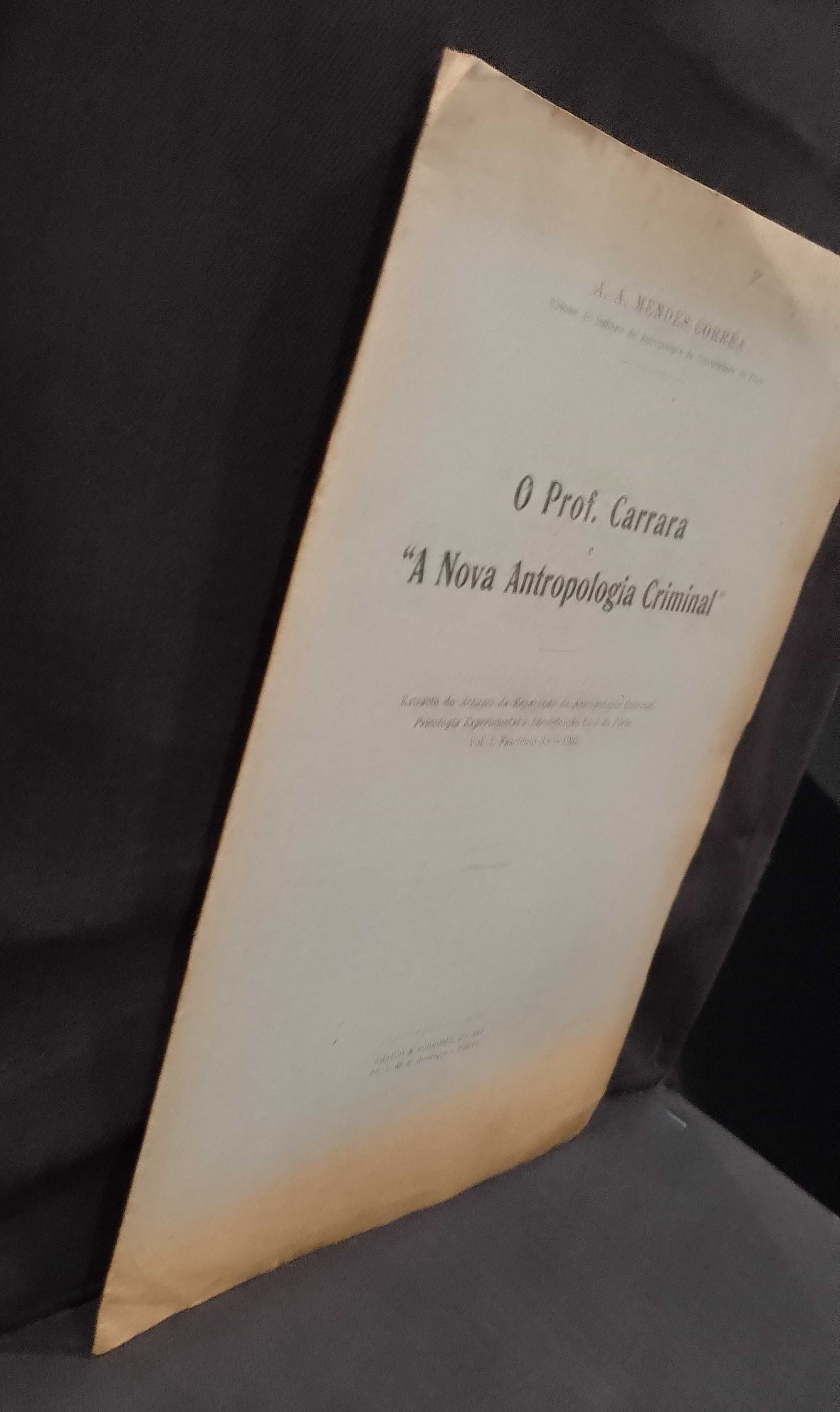 O Prof. Carrara "A Nova Antropologia Criminal" - A. A. Mendes Corrêa