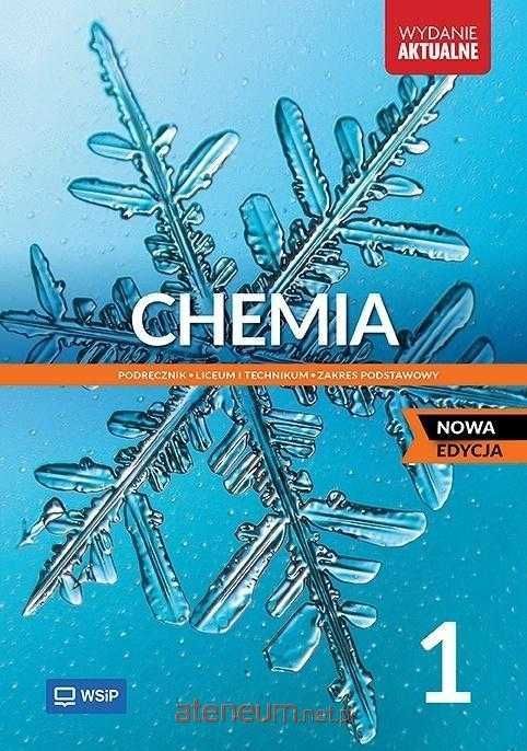 Chemia 1 Podręcznik Zakres Podstawowy WYDANIE AKTUALNE 2025 WSIP