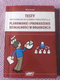 Testy przygotowujące do egzaminu z kwalifikacji A.35