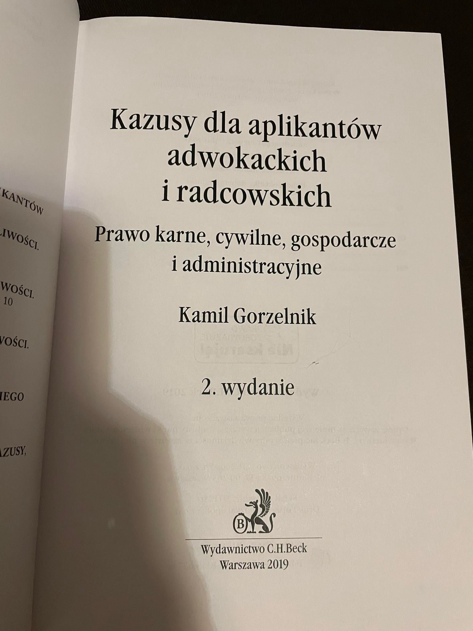 Kazusy dla aplikantów adwokackich i radcowskich K. Gorzelnik