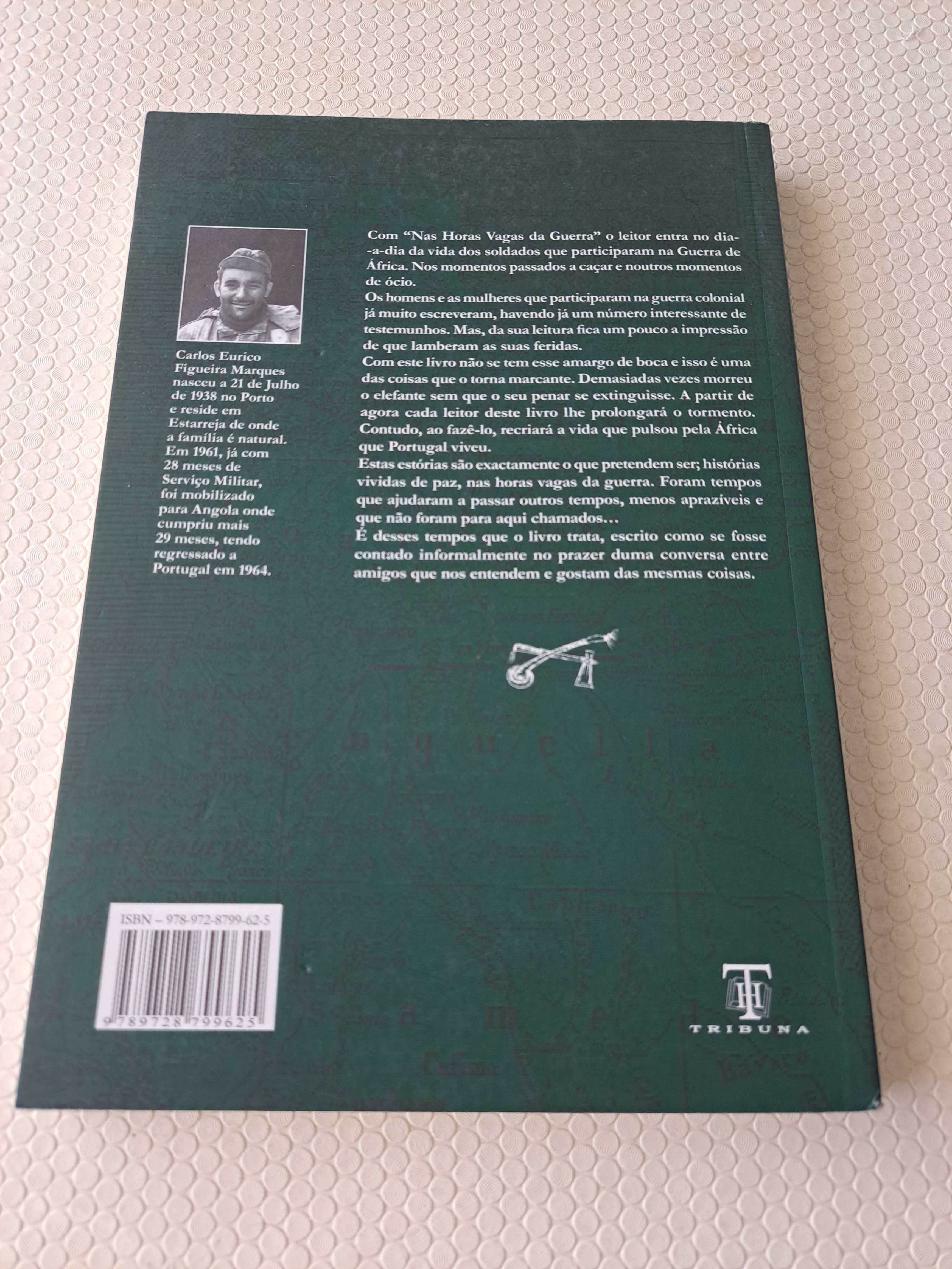 Nas horas vagas da guerra - Angola - Carlos Eurico Marques