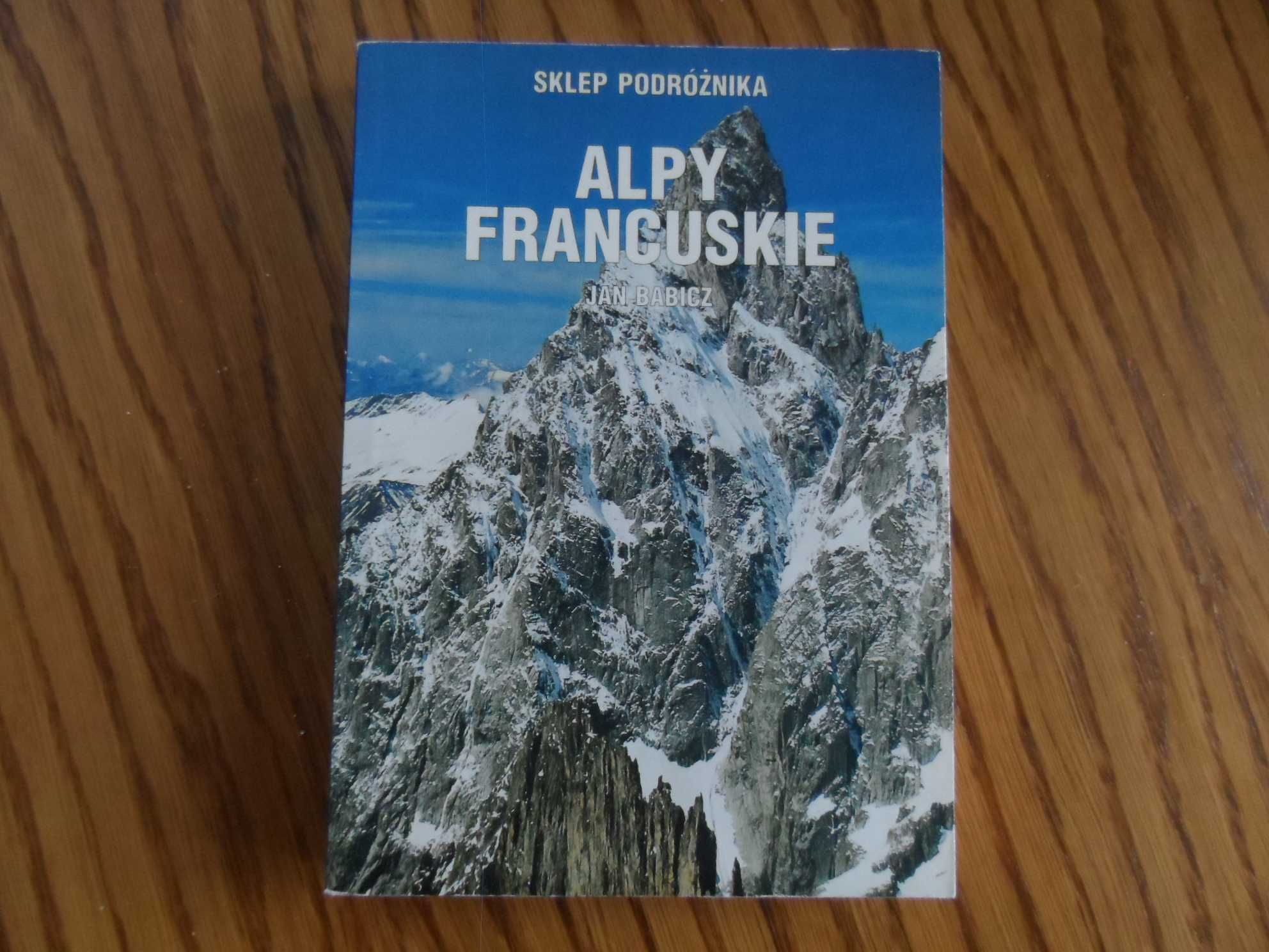 Alpy Francuskie - Przewodnik turystyczny