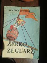 Zerko żeglarz Wladimir Lowszyn, geometria dla dzieci, żywa książka