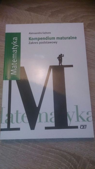 Kompendium maturalne matematyka