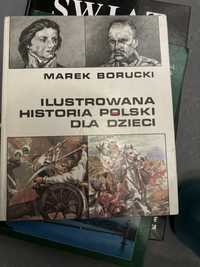 Ilustrowana historia Polski dla dzieci