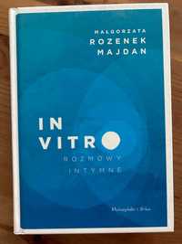 Książka "In vitro. Rozmowy Intymne" M. Rozenek-Majdan