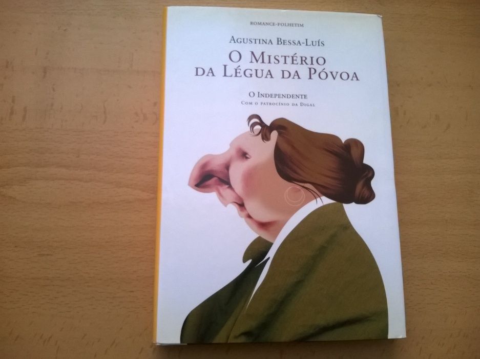 O Mistério da Légua da Póvoa - Agustina Bessa-Luís