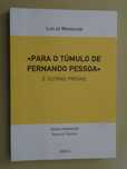 Para o Túmulo de Fernando Pessoa de Luís de Montalvor
