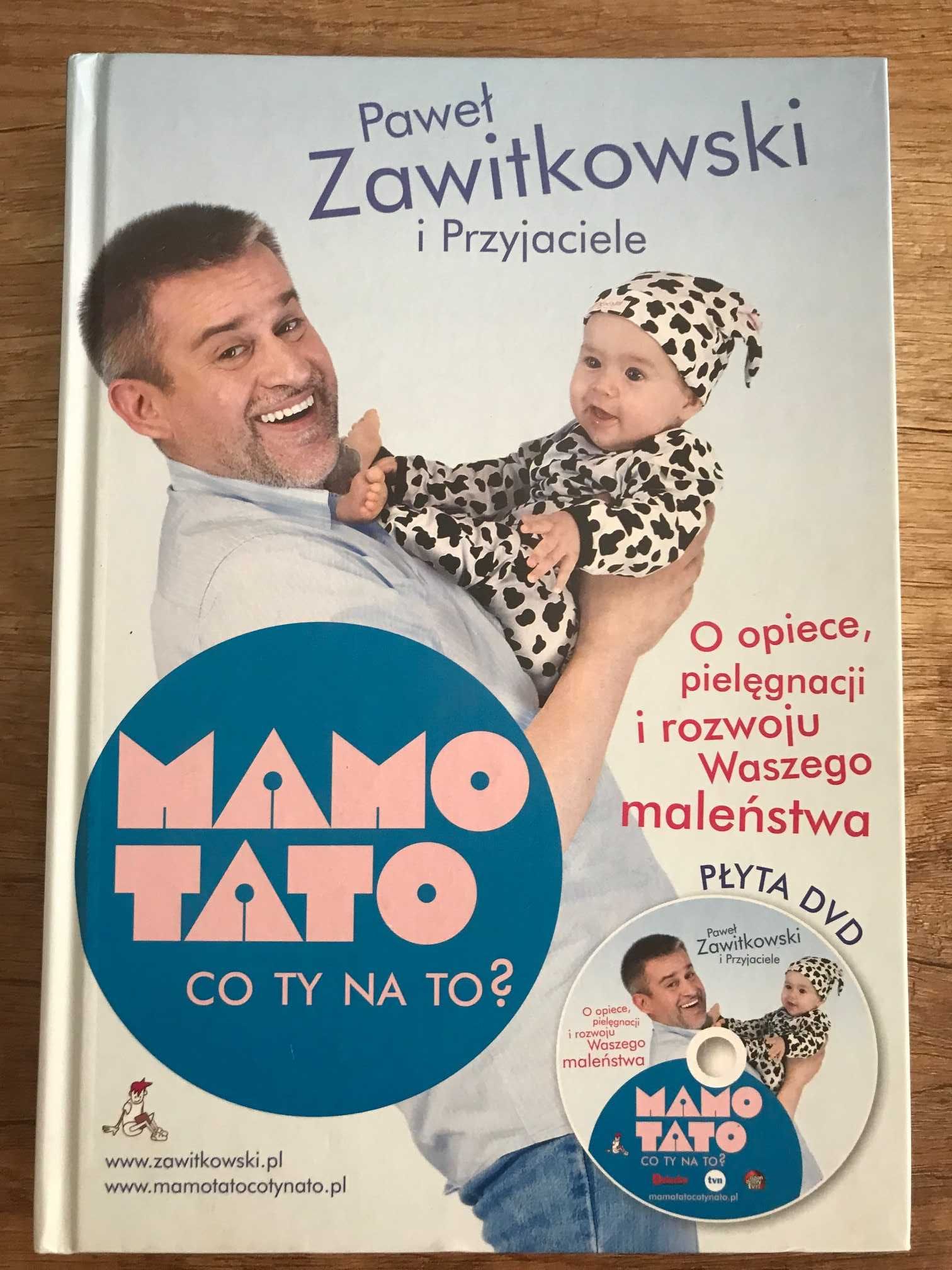 Mamo Tato, co ty na to Zawitkowski