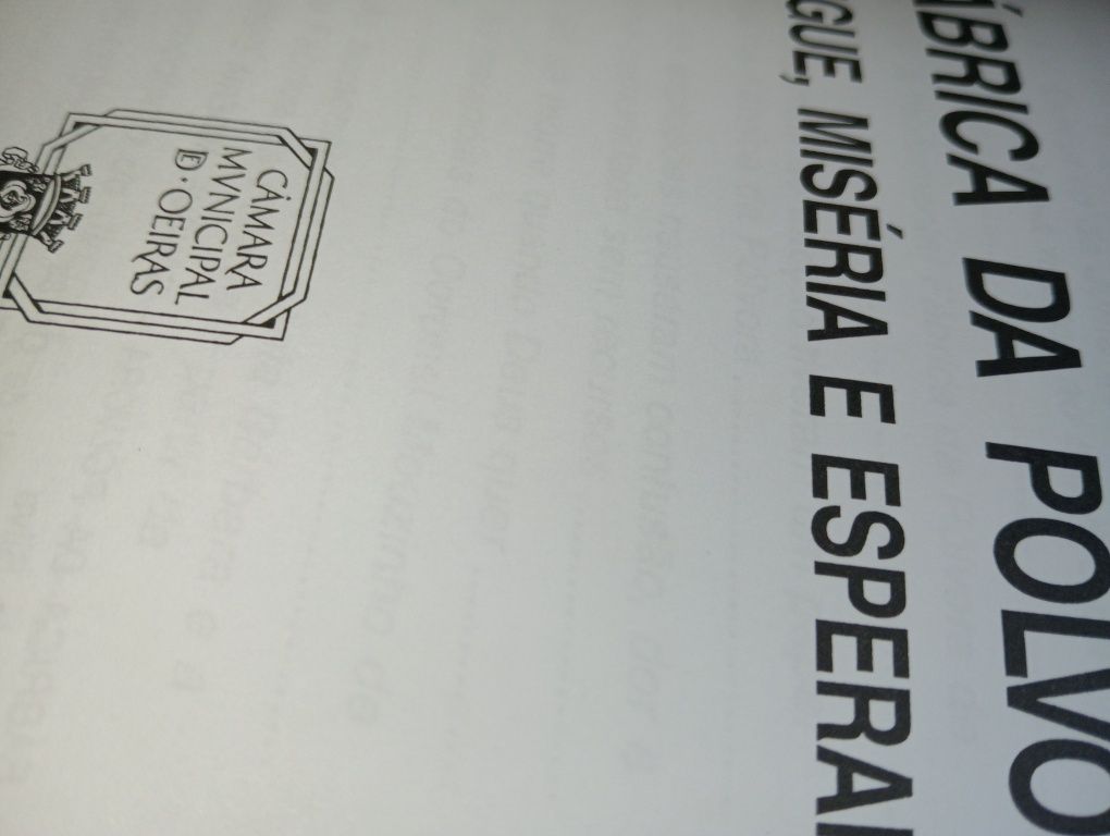 Fábrica da Pólvora A Fábrica da Pólvora de Barcarena