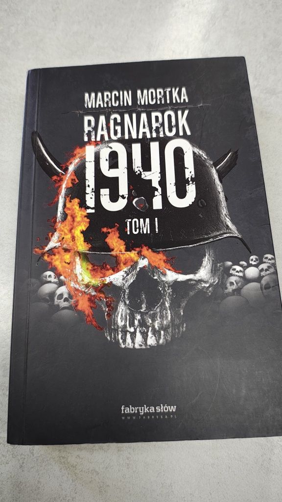 Ragnarok 1940. Tom 1. Marcin Mortka