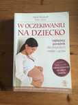 Kaiążka „W o czekiwaniu na dziecko”, nap. przez Heidi Murkoff
