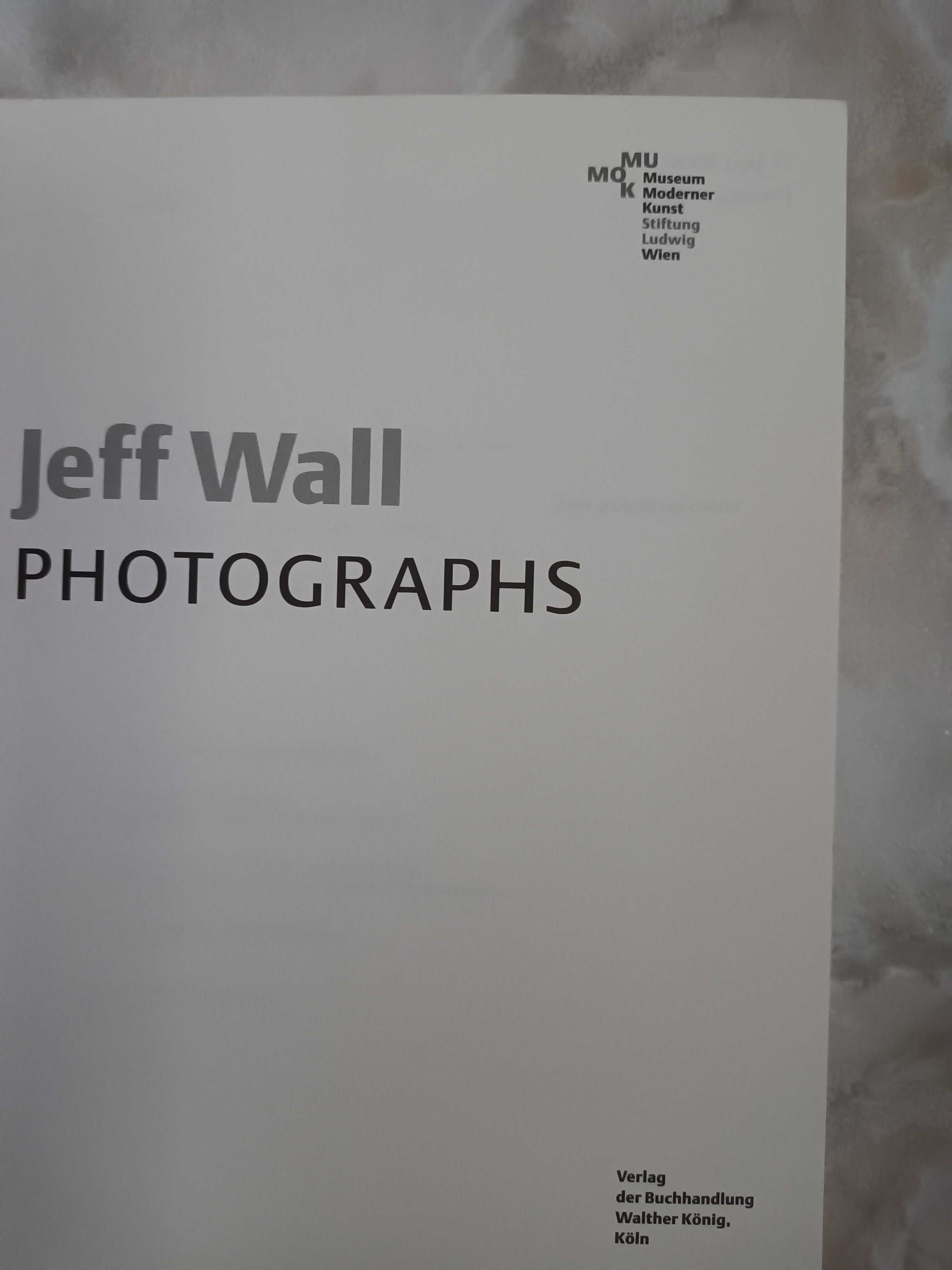 Jeff Wall Photographs  - catálogo Jeff Wall, Museum Moderner Kunst