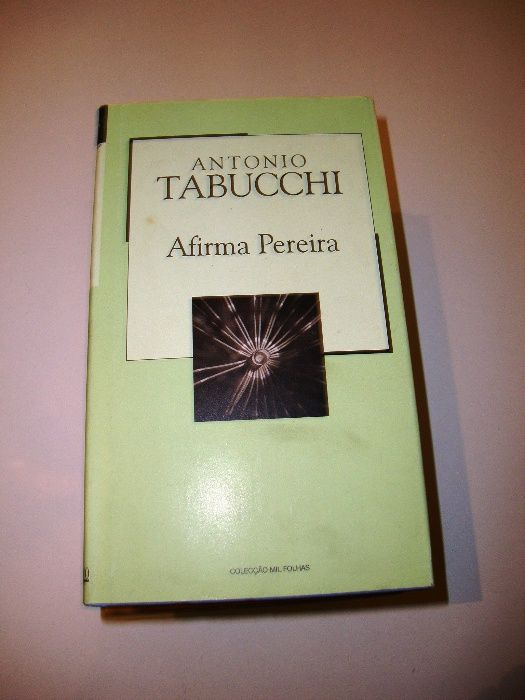 António Tabucchi: Afirma Pereira