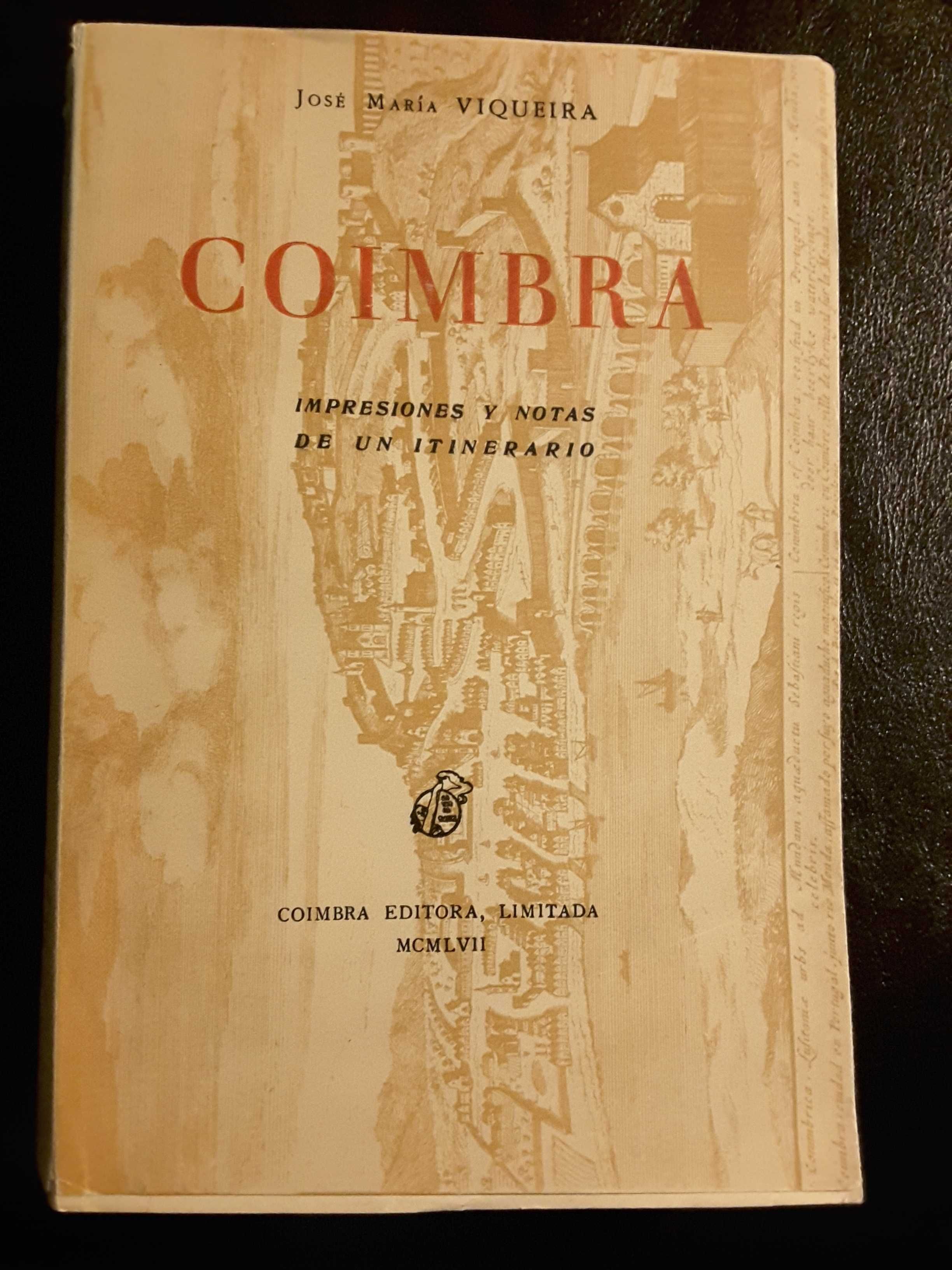 Coimbra, da Rua da Sofia à Baixa / Coimbra. Impresiones y Notas (1957)