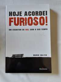 Livro Hoje Acordei Furioso - Marek Halter