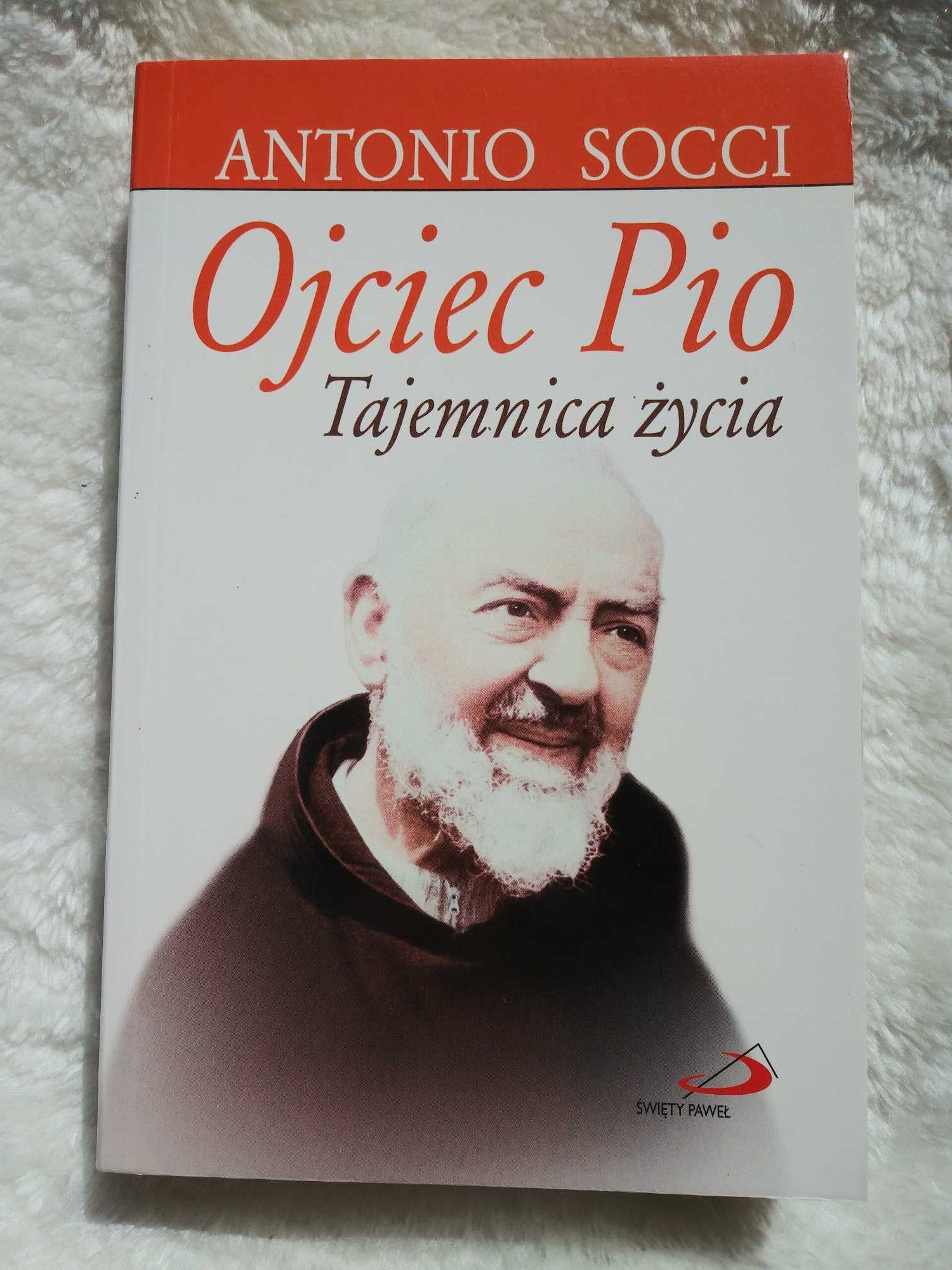 Antonio Socci, Ojciec Pio. Tajemnica życia