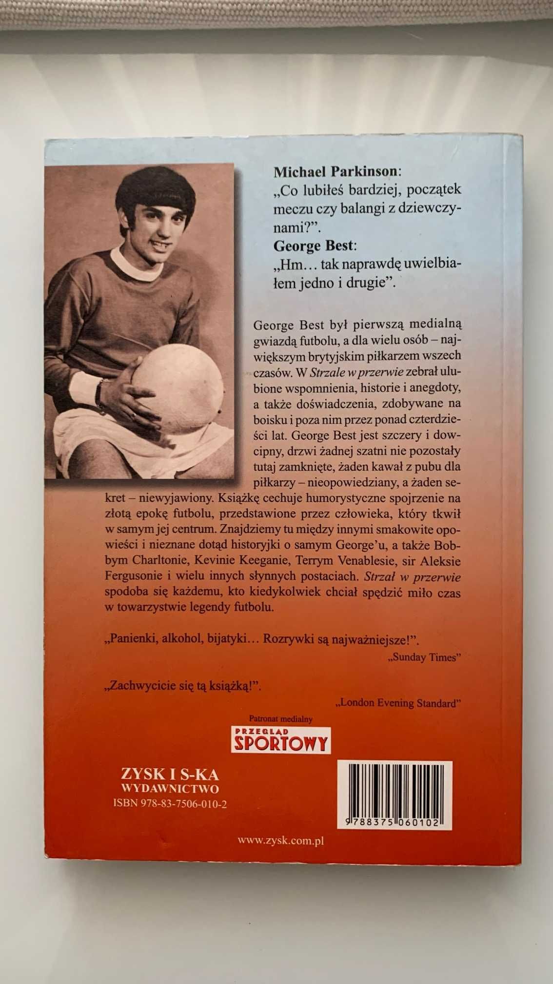 "Strzał w przerwie" - George Best / książka