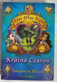 Ever After High. Kraina Czarów