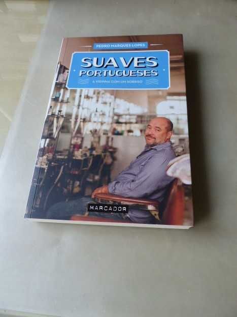 Suaves Portugueses de Pedro Marques Lopes
