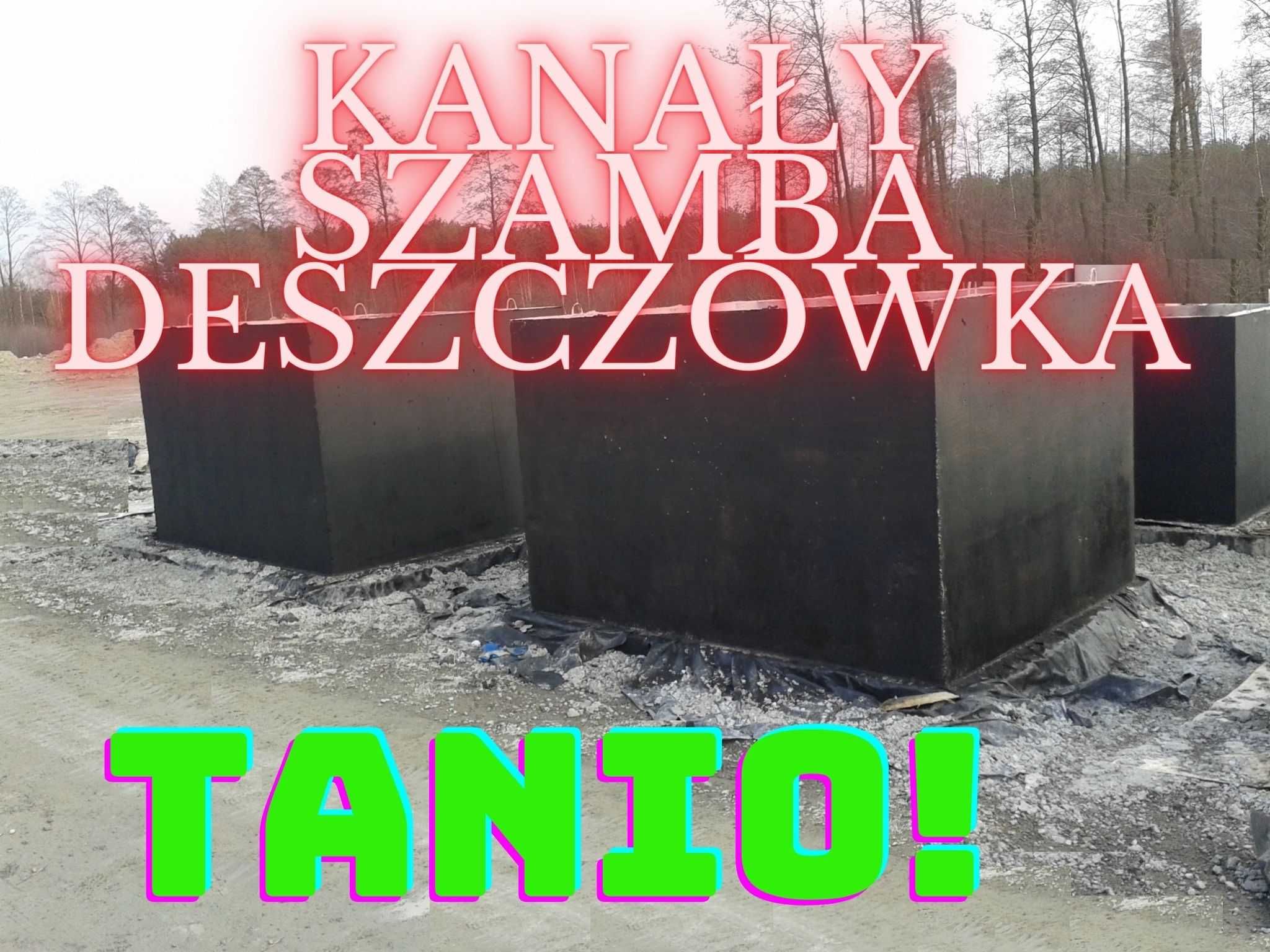 Szambo Szamba Wodoszczelne 2-13m3 PRODUCENT kanały betonowe 4 i 5.6m