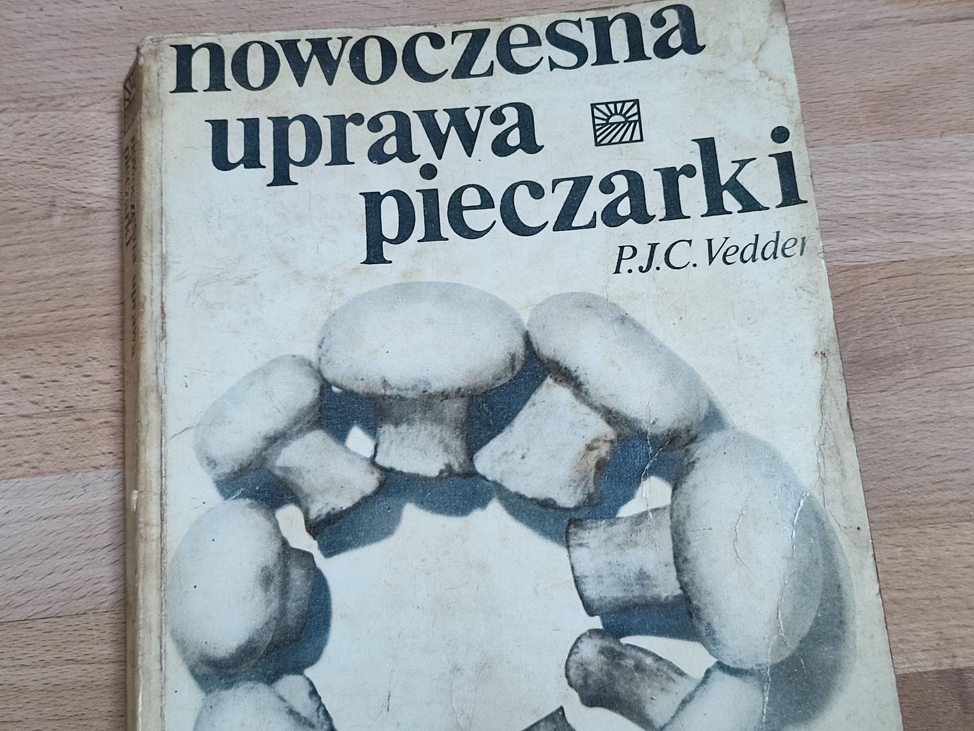 "Nowoczesna uprawa pieczarki" P.J.C. Vedder - książka PWRiL 1980