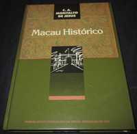 Livro Macau Histórico C. A. Montalto de Jesus