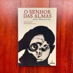 Irène Némirovsky - O Senhor das Almas