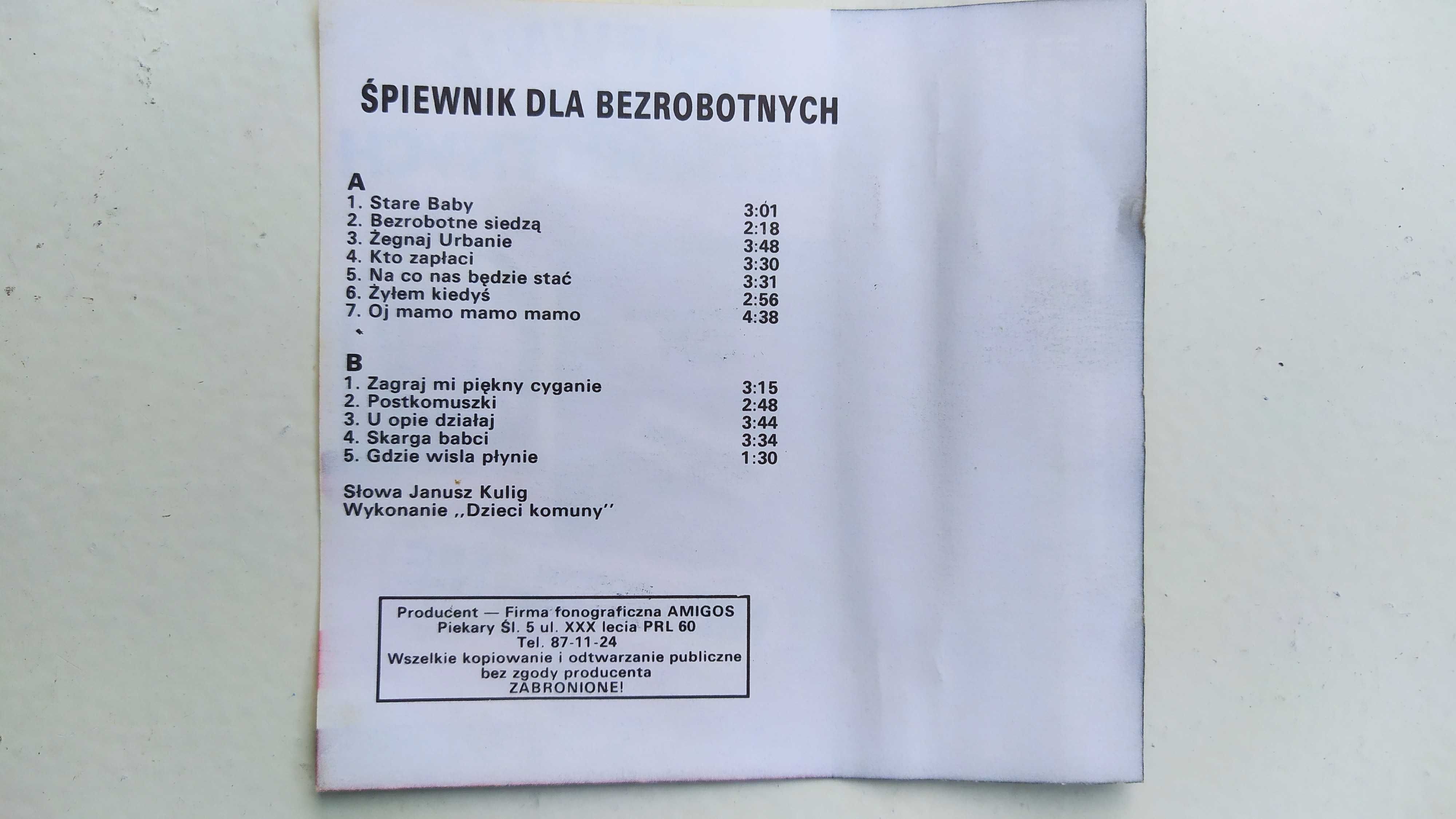 Śpiewnik Dla Bezrobotnych Dzieci Komuny kaseta MC