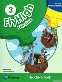 Fly High Ukraine 2, 3, 4. Teacher's Book