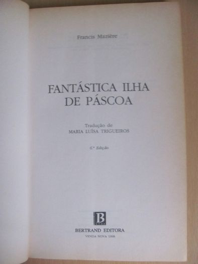 Fantástica Ilha de Páscoa de Francis Mazière