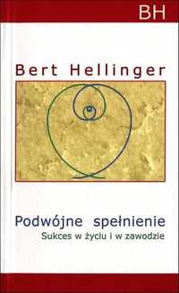 Podwójne spełnienie Bert Hellinger