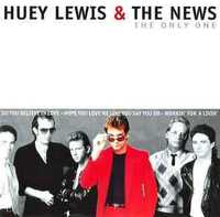 Huey Lewis e The News ---The Only One  CD COMO NOVO
