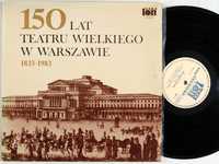 150 lat Teatru Wielkiego w Warszawie 2LP s.EX-