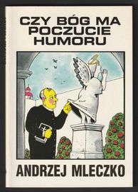 Czy Bóg ma poczucie humoru - Andrzej Mleczko - 1995 - nowa