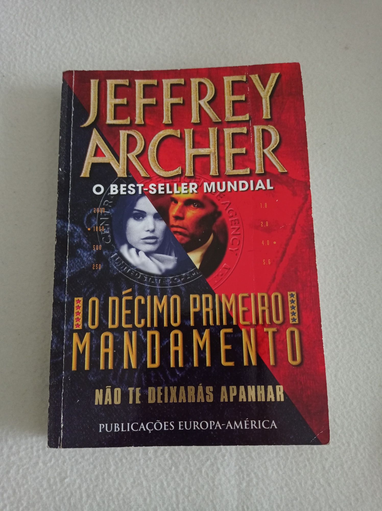 O décimo primeiro mandamento - Jeffrey Archer