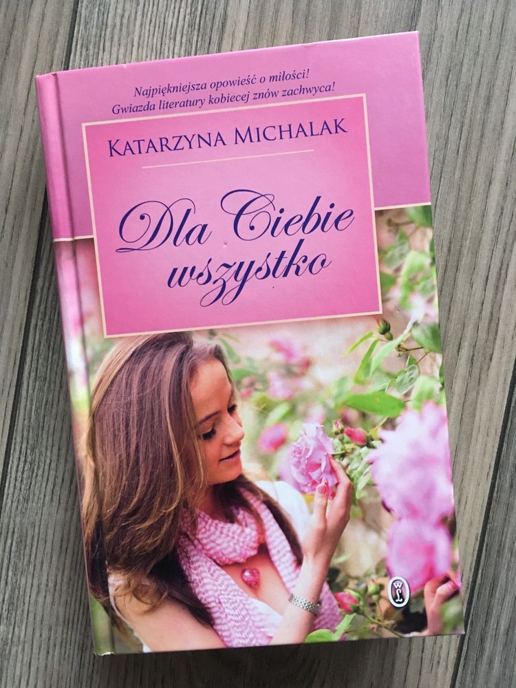 Katarzyna Michalak Dla Ciebie Wszystko