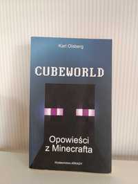 Cubeworld. Opowieści z Minecrafta Olsberg Karl fantastyka Minecraft