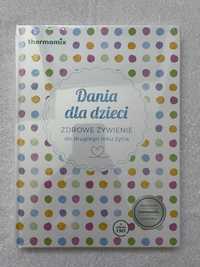 Książka z przepisami Dania dla dzieci do Thermomix TM5 TM6 kucharska