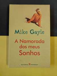 Mike Gayle - A Namorada dos meus sonhos