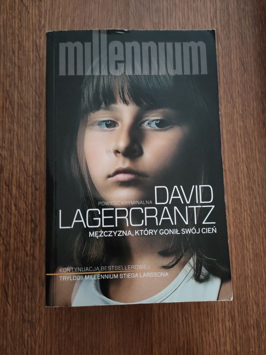 Ta, która musi umrzeć Mężczyzna, który gonił swój cień Lagercrantz