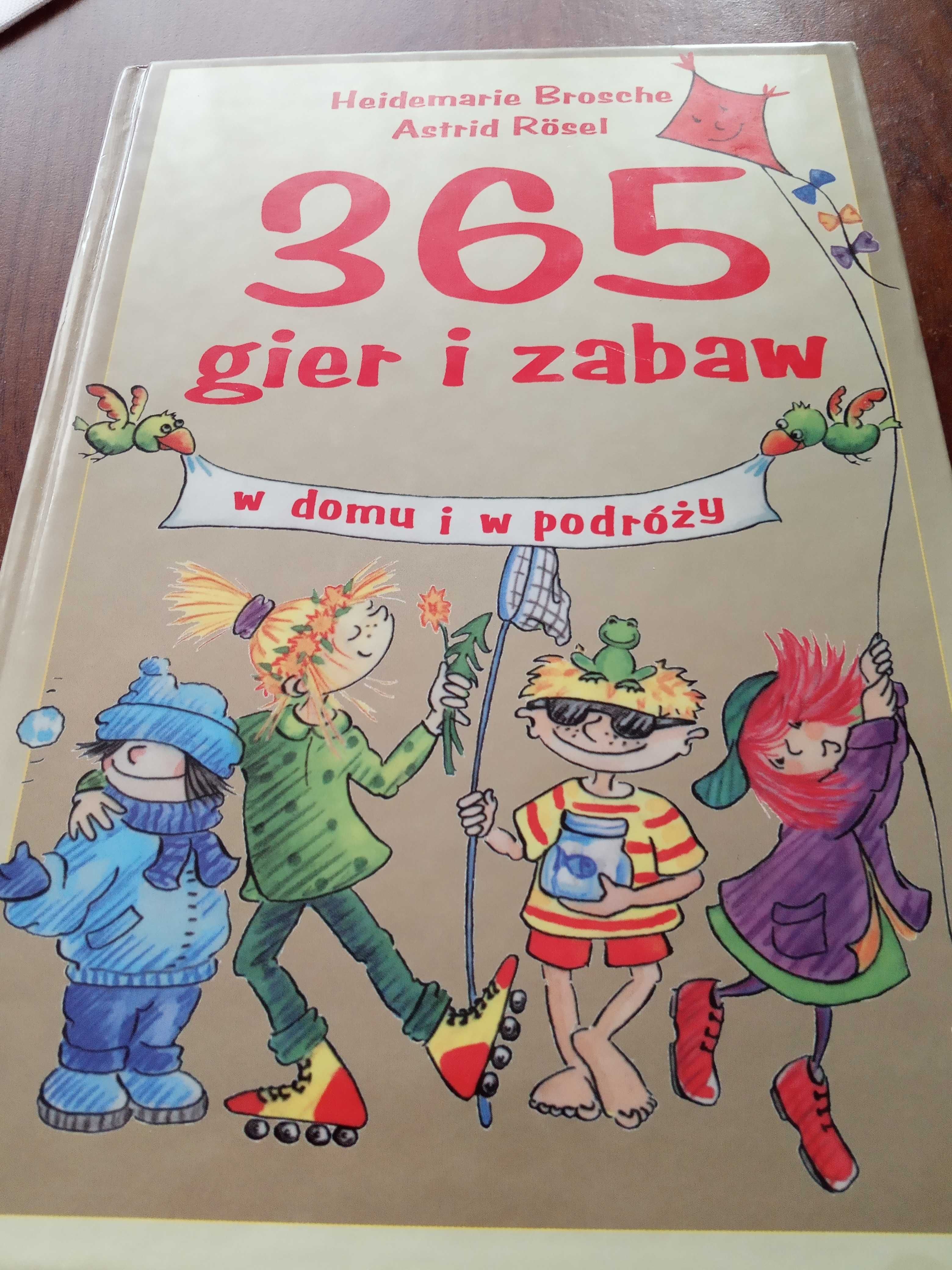 365 gier i zabaw w domu i w podróży