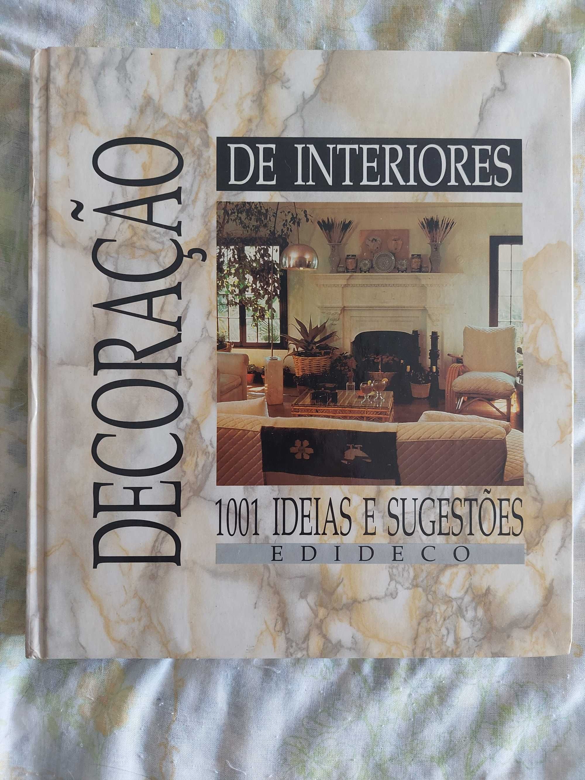 Decoração de Interiores 1001 ideias e sugestões EDIDECO