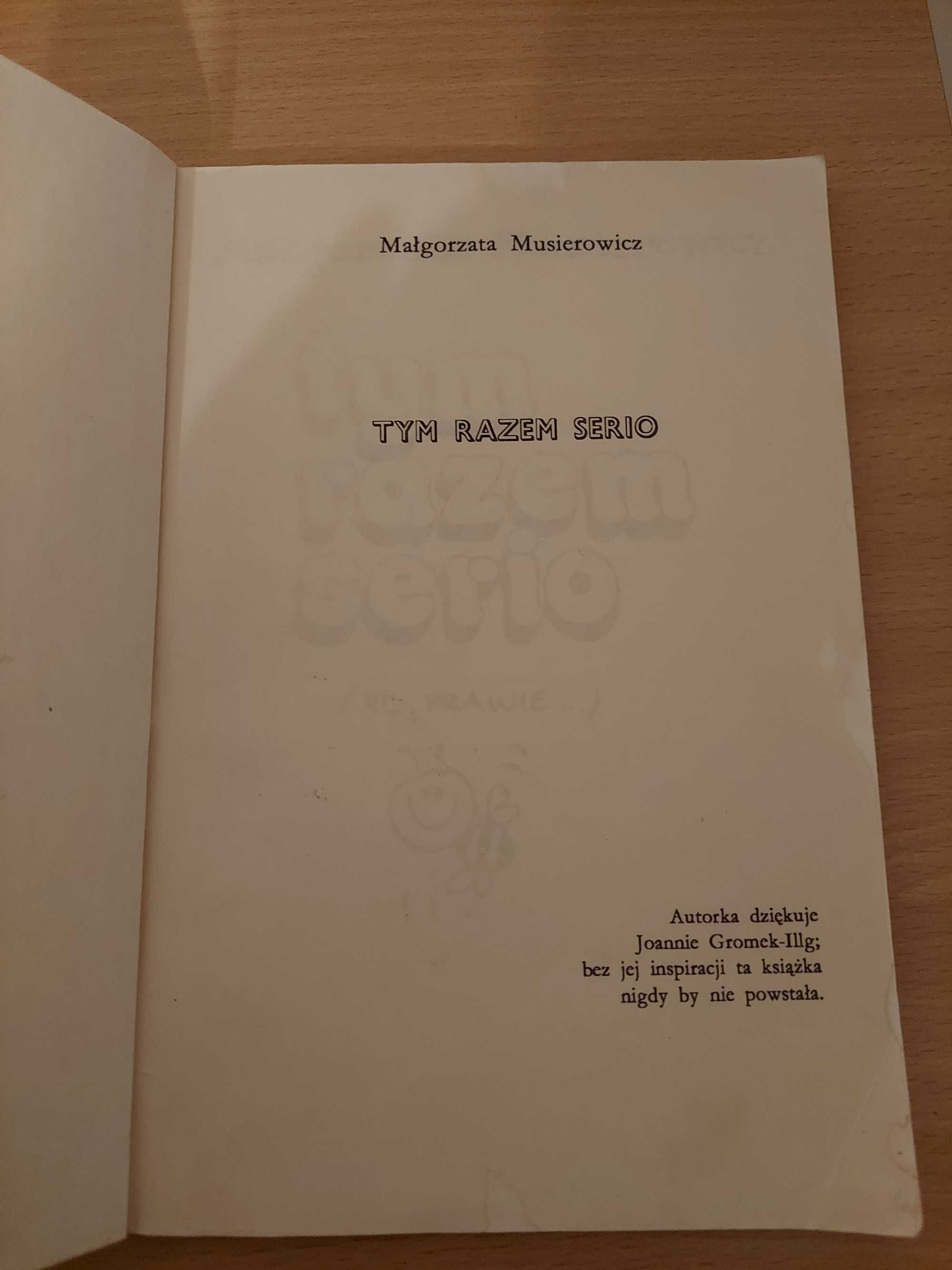 Tym razem serio Małgorzata Musierowicz