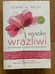 Książka „Wysoko wrażliwi” Elaine N. Aron